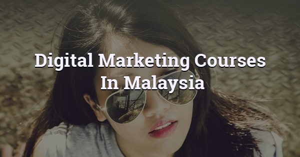 digital-marketing-courses-in-malaysia