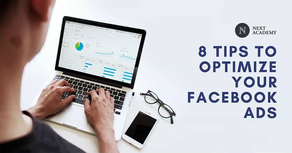 8 Tips To Optimize Your Facebook Ads - Hack Your Way To Massive Success ...