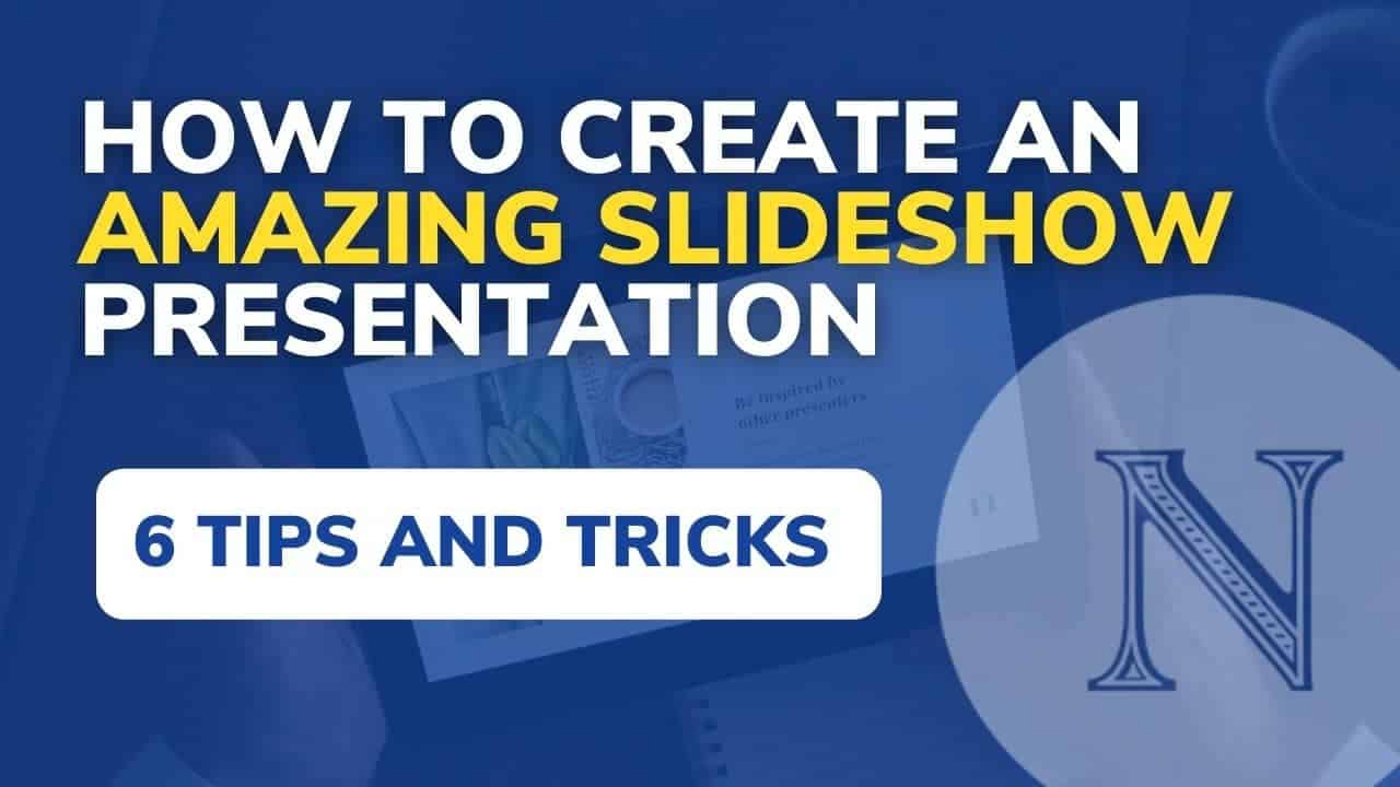 how to prepare a slideshow presentation